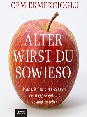 cover image of Älter wirst du sowieso